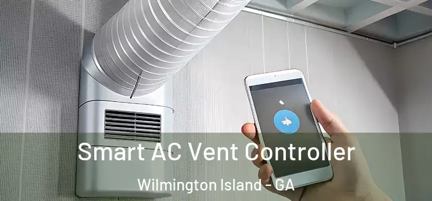  Smart AC Vent Controller Wilmington Island - GA